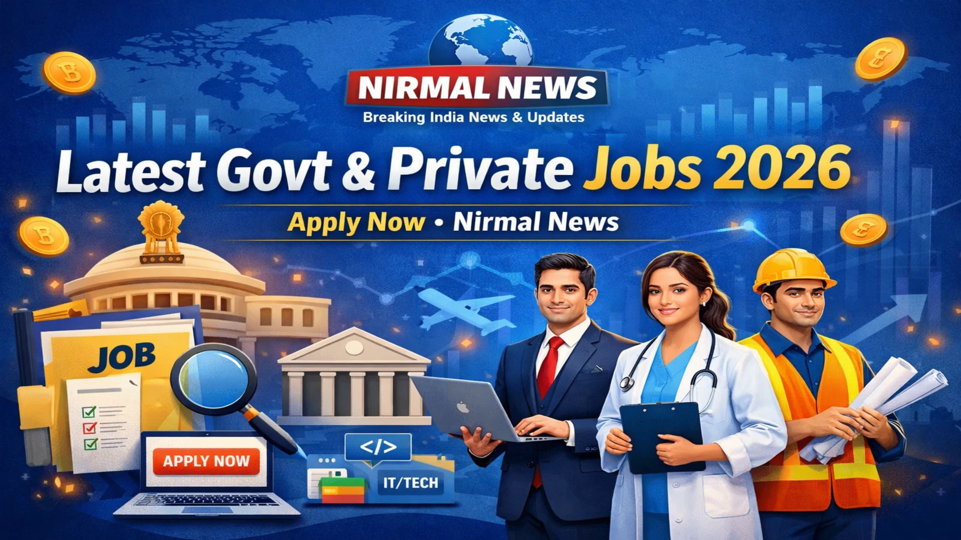 Latest government and private jobs in India 2026 featured image by Nirmal News showing professionals from IT, healthcare, construction, and corporate sectors.